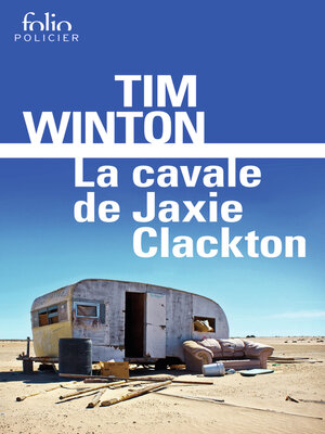 cover image of La cavale de Jaxie Clackton